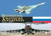 Russian Tactical Aviation : Since 2001