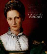 The Art of Italy in the Royal Collection : Renaissance & aroque
