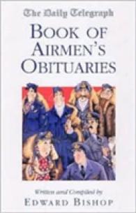 The "Daily Telegraph" Book of Airmen's Obituaries