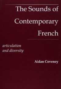 The Sounds of Contemporary French : Articulation and diversity