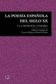 La Poesia Espanola Del Siglo XX : Y La Tradicion Literaria