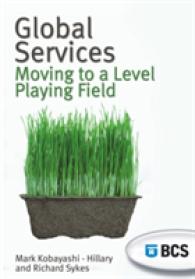 Global Services : Moving to a Level Playing Field -- Paperback