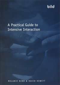 Practical Guide to Intensive Interaction -- Paperback / softback