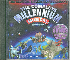 Reduced Shakespeare Company Millennium Musical -- CD-Audio