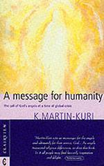 Message for Humanity: the Call of God's Angels at a Time of Global Crisis