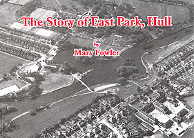 The Story of East Park, Hull