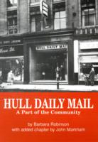 "hull Daily Mail" : A Part of the Community -- Paperback