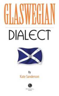 Glaswegian Dialect : A Selection of Words and Anecdotes from Glasgow