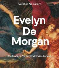Evelyn De Morgan: The Modern Painter in Victorian London