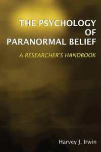 The Psychology of Paranormal Belief : A Researcher's Handbook