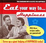 Eat Your Way to Happiness