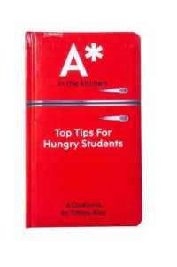 A* in the kitchen : Top Tips for Hungry Students