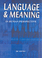 Language and Meaning from Human Perspective