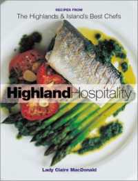 Highland Hospitality : New Recipes from the Scottish Highlands and Islands