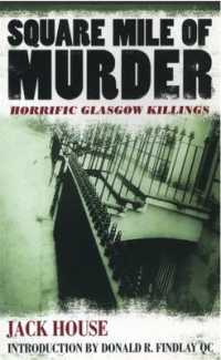 Square Mile of Murder : Horrific Glasgow Killings