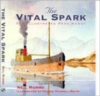 The Vital Spark : The Illustrated Para Handy