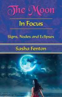 The Moon: in Focus : Nodes and Eclipses (The Moon: in Focus)
