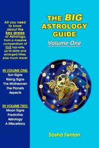 The Big Astrology Guide - Volume One (The Big Astrology Guide - Volume One)