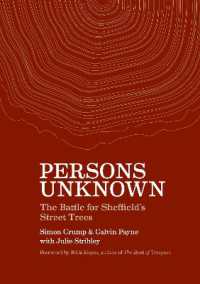 Persons Unknown : The Battle for Sheffield's Street Trees