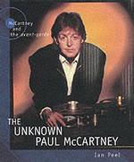 The Unknown Paul McCartney : McCartney and the Avant- Garde