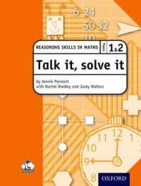 Talk It, Solve It - Reasoning Skills in Maths, Years 1 & 2 : Reasoning Skills in Maths （New）