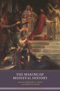 中世史学の形成<br>The Making of Medieval History