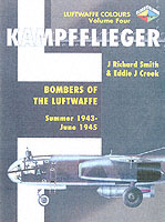 Kampfflieger : Bombers of the Luftwaffe - Summer 1943 - May 1945 〈4〉