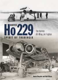 Horten Ho 229 - Spirit of Thuringia : The Horten All-Wing Jet Fighter