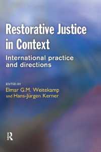 修復的司法：各国の実務と傾向<br>Restorative Justice in Context