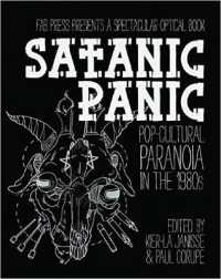 Satanic Panic : Pop-Cultural Paranoia in the 1980s