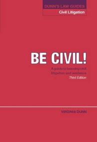 Dunn's Law Guides: Civil Litigation （3RD）