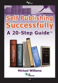 Self Publishing Successfully : A 20-Step Guide