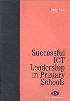 Successful ICT Leadership in Primary Schools