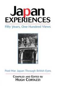 英国人の眼に映った戦後日本<br>Japan Experiences - Fifty Years, One Hundred Views : Post-War Japan through British Eyes