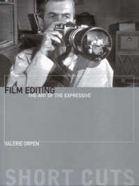 Film Editing - the Art of the Expressive (Shortcuts)