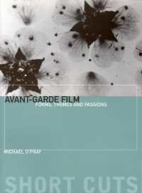 Avant-Garde Film - Forms, Themes and Passions (Shortcuts)