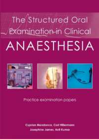 The Structured Oral Examination in Clinical Anaesthesia : Practice examination papers