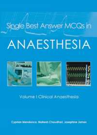 Single Best Answer MCQs in Anaesthesia : Volume I Clinical Anaesthesia