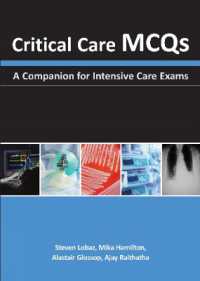 Critical Care MCQs : A Companion for Intensive Care Exams