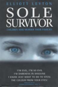 Sole Survivor -- Hardback （New ed）