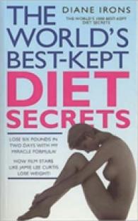 World's Best Kept Diet Secrets -- Paperback / softback