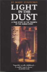 Light in the Dust : An Autobiography
