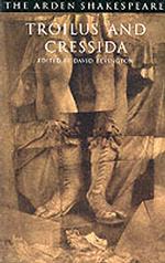 アーデン版シェイクスピア『トロイラスとクレシダ』<br>Troilus and Cressida （3TH）