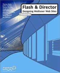 Flash & Director : Designing Multiuser Web Sites Studiolab