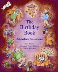 Birthday Book : Celebrations for Everyone (Festivals and the Seasons)