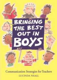 Bringing the Best Out in Boys : Communication Strategies for Teachers