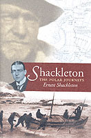 Shackleton : The Polar Journeys