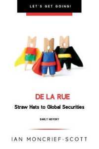 de la Rue : Straw Hats to Global Securities (Let's Get Going!) （2ND）
