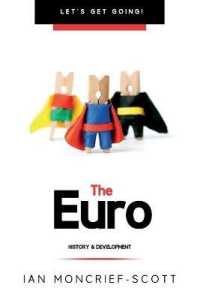 Euro : History & Development (Let's Get Going!) （2ND）
