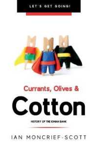 Currants, Olives & Cotton : History of the Ionian Bank (Let's Get Going!)
